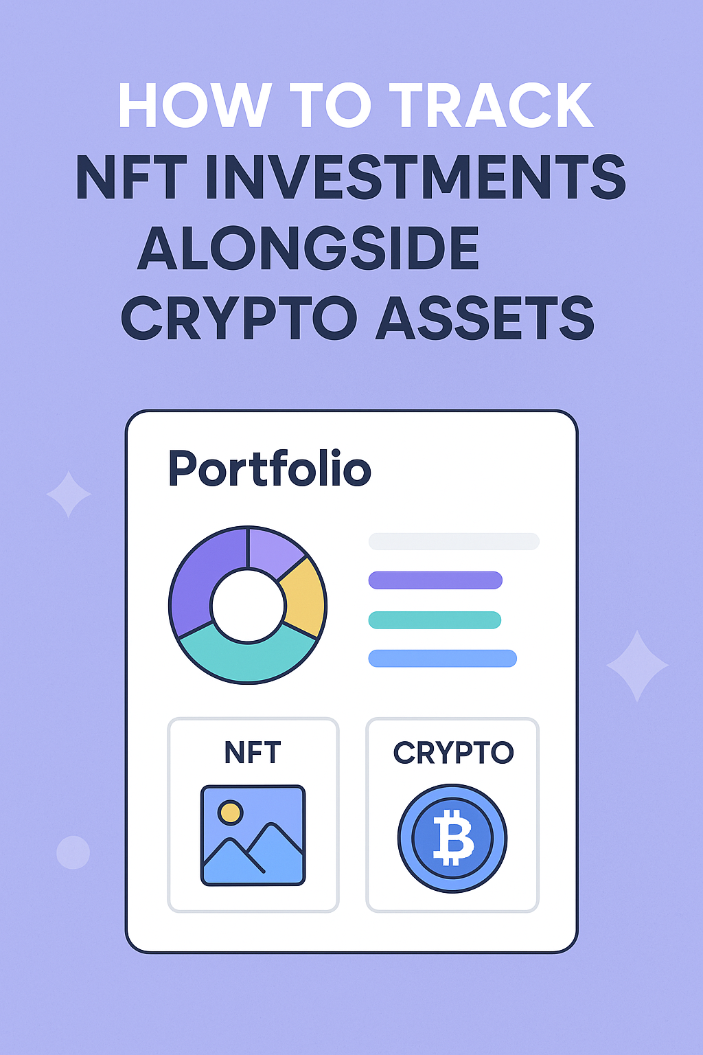 How to Track NFT Investments Alongside Crypto Assets